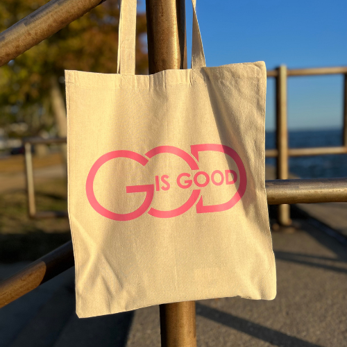 "God is Good" Tote Bag